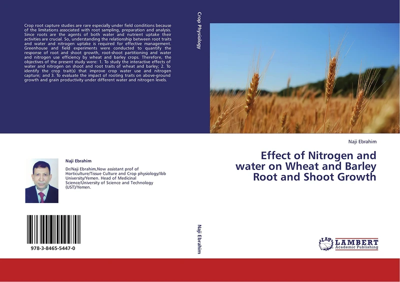 Effect of Nitrogen and water on Wheat and Barley Root and Shoot Growth