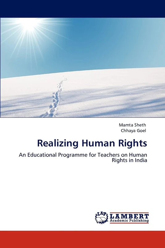 Realizing Human Rights: An Educational Programme for Teachers on Human Rights in India