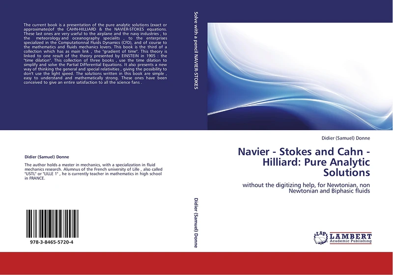 Navier - Stokes and Cahn - Hilliard: Pure Analytic Solutions: without the digitizing help, for Newtonian, non Newtonian and Biphasic fluids