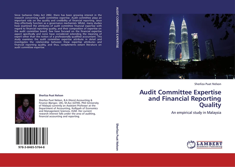 Audit Committee Expertise and Financial Reporting Quality: An empirical study in Malaysia