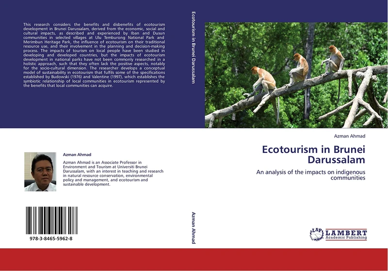 Ecotourism in Brunei Darussalam: An analysis of the impacts on indigenous communities