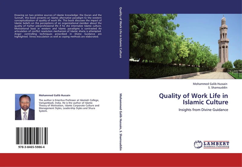 Quality of Work Life in Islamic Culture: Insights from Divine Guidance