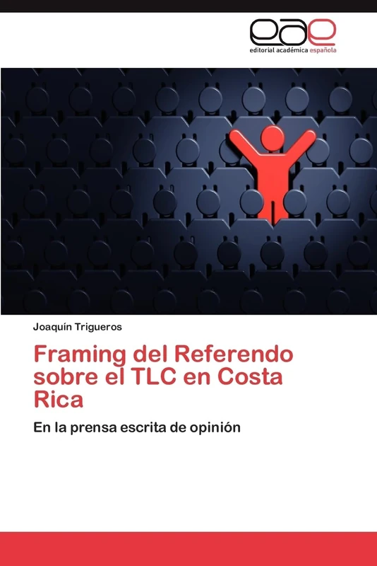 Framing del Referendo sobre el TLC en Costa Rica: En la prensa escrita de opinión - Image 1