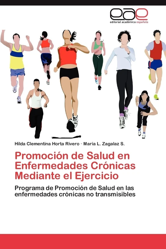 Promoción de Salud en Enfermedades Crónicas Mediante el Ejercicio: Programa de Promoción de Salud en las enfermedades crónicas no transmisibles - Image 1