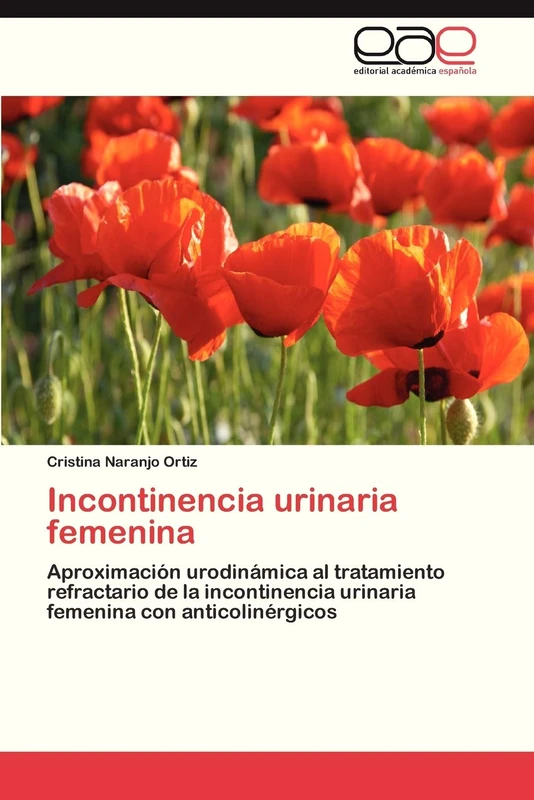Incontinencia urinaria femenina: Aproximación urodinámica al tratamiento refractario de la incontinencia urinaria femenina con anticolinérgicos