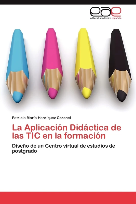 La Aplicación Didáctica de las TIC en la formación: Diseño de un Centro virtual de estudios de postgrado - Image 1