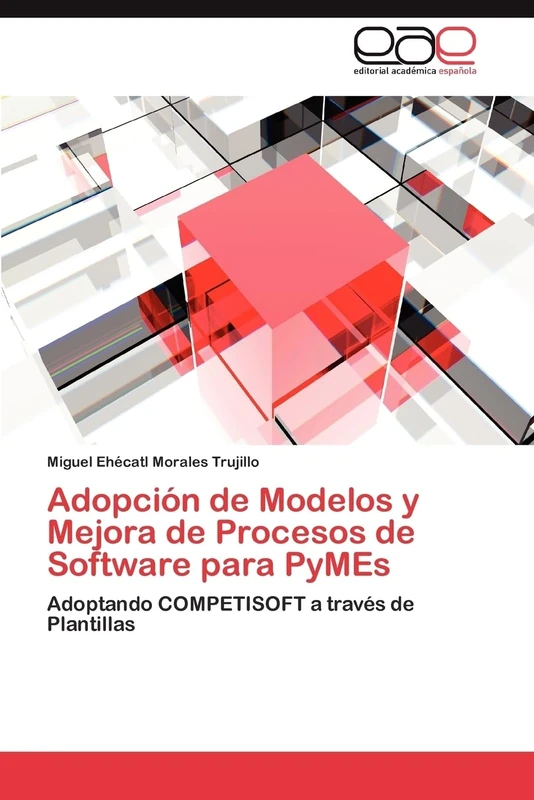 Adopción de Modelos y Mejora de Procesos de Software para PyMEs: Adoptando COMPETISOFT a través de Plantillas
