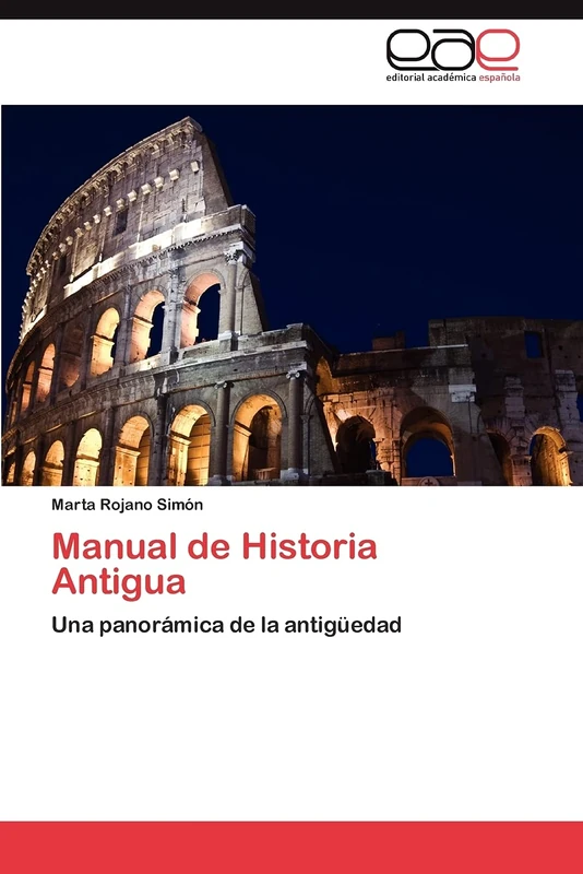 Manual de Historia Antigua: Una panorámica de la antigüedad - Image 1