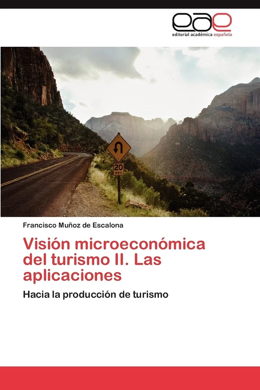 Visión microeconómica del turismo II. Las aplicaciones: Hacia la producción de turismo - Image 1