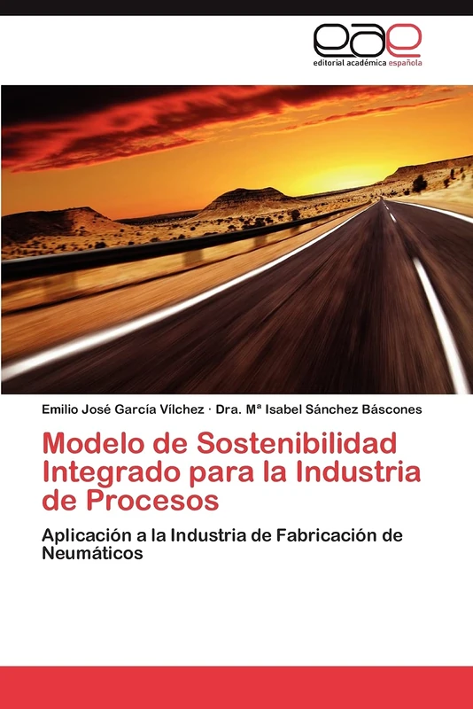 Modelo de Sostenibilidad Integrado para la Industria de Procesos: Aplicación a la Industria de Fabricación de Neumáticos - Image 1