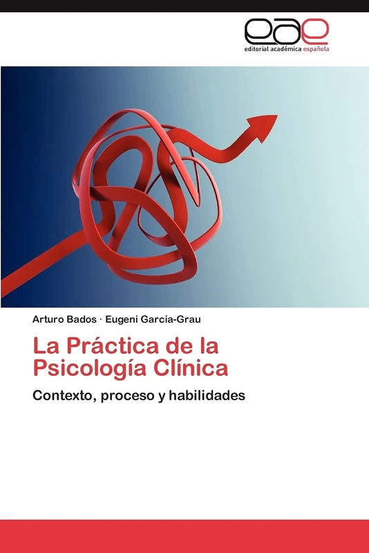 La Práctica de la Psicología Clínica: Contexto, proceso y habilidades - Image 1