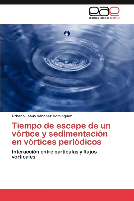 Tiempo de escape de un vórtice y sedimentación en vórtices periódicos: Interacción entre partículas y flujos vorticales
