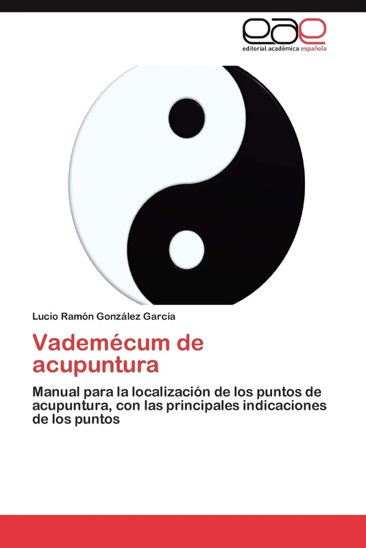 Vademécum de acupuntura: Manual para la localización de los puntos de acupuntura, con las principales indicaciones de los puntos - Image 1