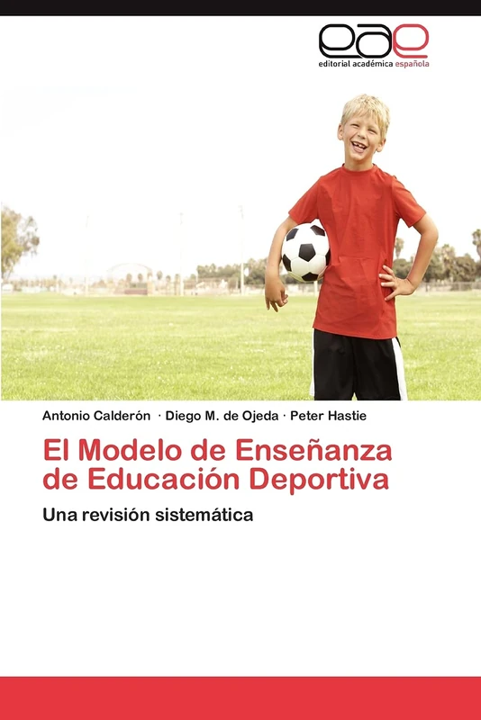 El Modelo de Enseñanza de Educación Deportiva: Una revisión sistemática