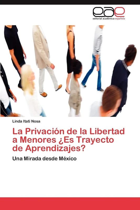 La Privación de la Libertad a Menores ¿Es Trayecto de Aprendizajes?: Una Mirada desde México - Image 1