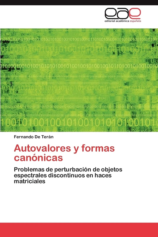 Autovalores y formas canónicas: Problemas de perturbación de objetos espectrales discontinuos en haces matriciales - Image 1
