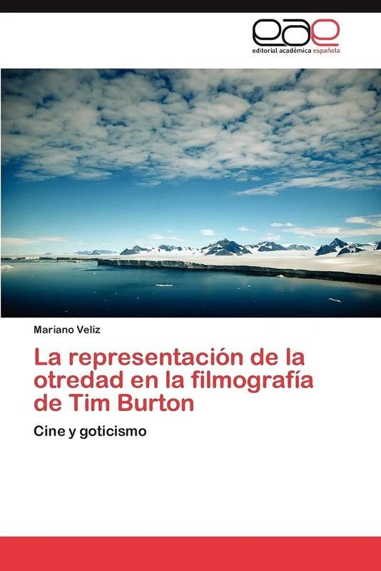 La representación de la otredad en la filmografía de Tim Burton: Cine y goticismo