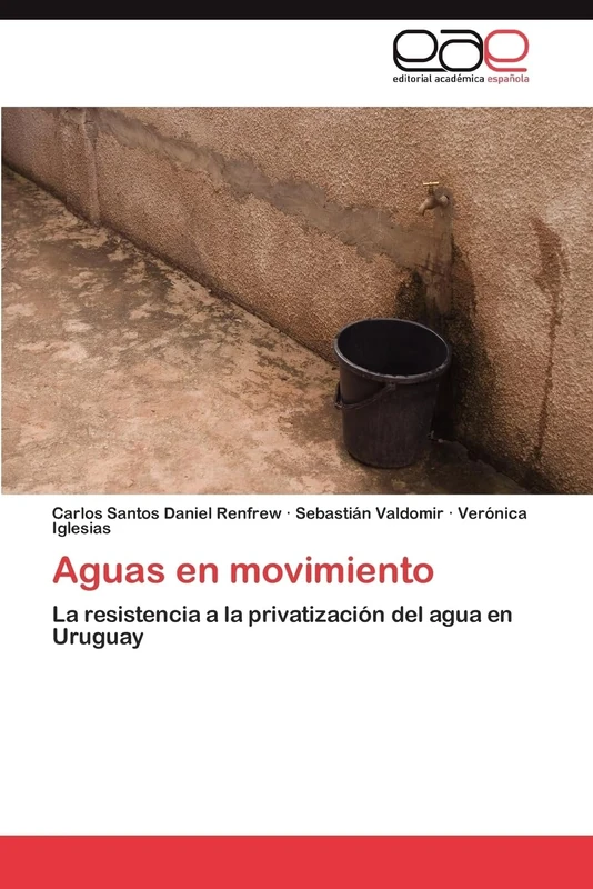 Aguas en movimiento: La resistencia a la privatización del agua en Uruguay