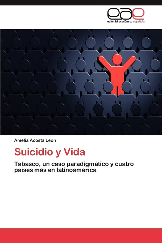 Suicidio y Vida: Tabasco, un caso paradigmático y cuatro países más en latinoamérica