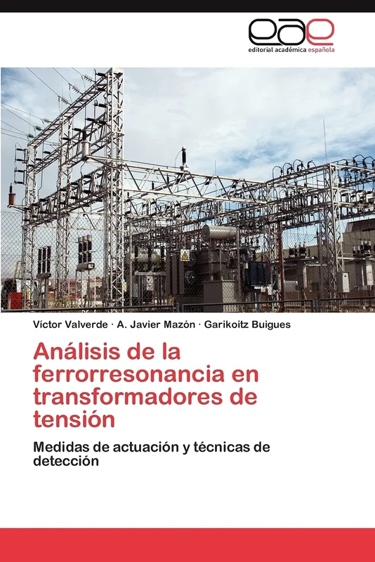 Análisis de la ferrorresonancia en transformadores de tensión: Medidas de actuación y técnicas de detección - Image 1