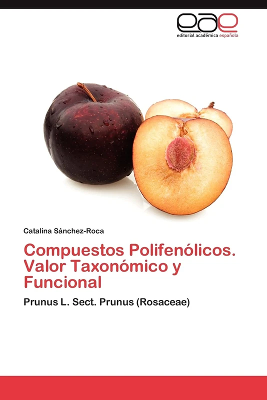 Compuestos Polifenólicos. Valor Taxonómico y Funcional: Prunus L. Sect. Prunus (Rosaceae) - Image 1