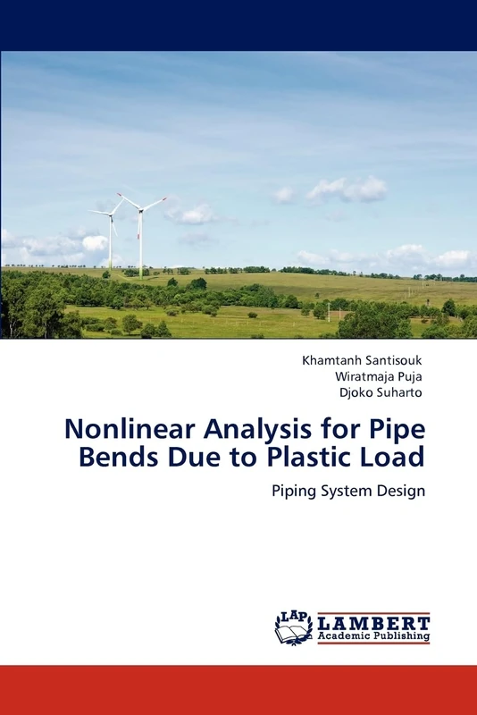 Nonlinear Analysis for Pipe Bends Due to Plastic Load: Piping System Design - Image 1