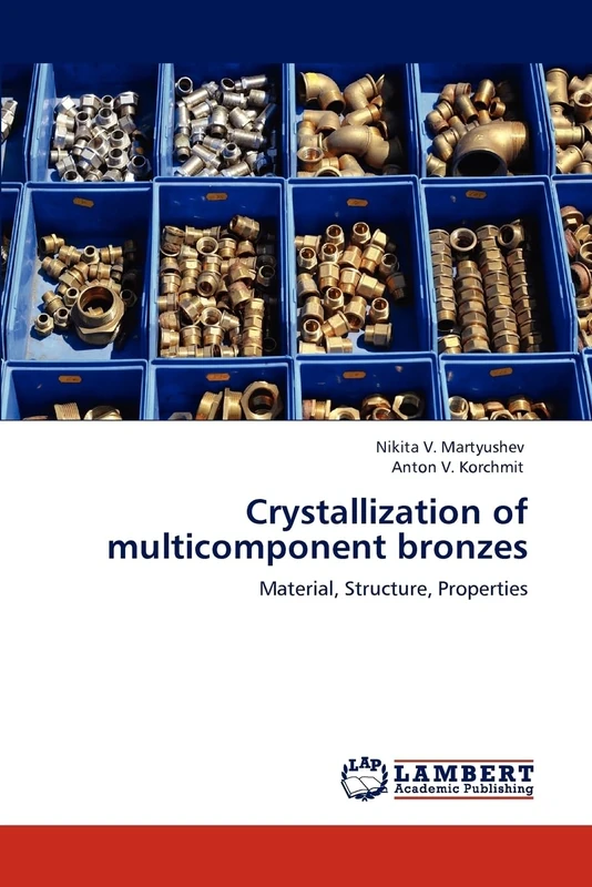 Crystallization of multicomponent bronzes: Material, Structure, Properties