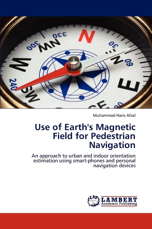 Use of Earth's Magnetic Field for Pedestrian Navigation: An approach to urban and indoor orientation estimation using smart-phones and personal navigation devices