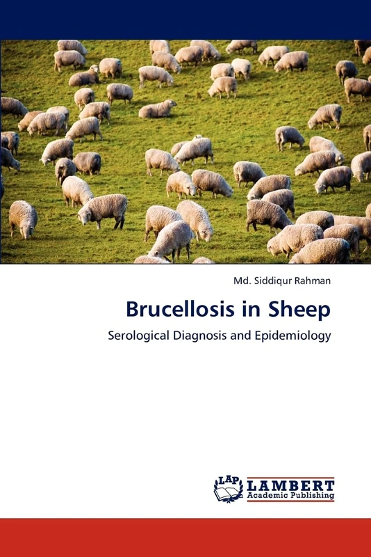 Brucellosis in Sheep: Serological Diagnosis and Epidemiology - Image 1