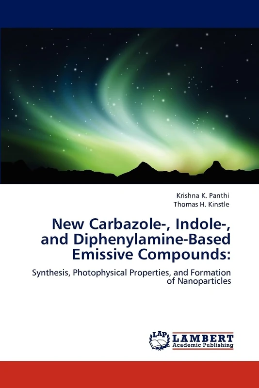 New Carbazole-, Indole-, and Diphenylamine-Based Emissive Compounds:: Synthesis, Photophysical Properties, and Formation of Nanoparticles