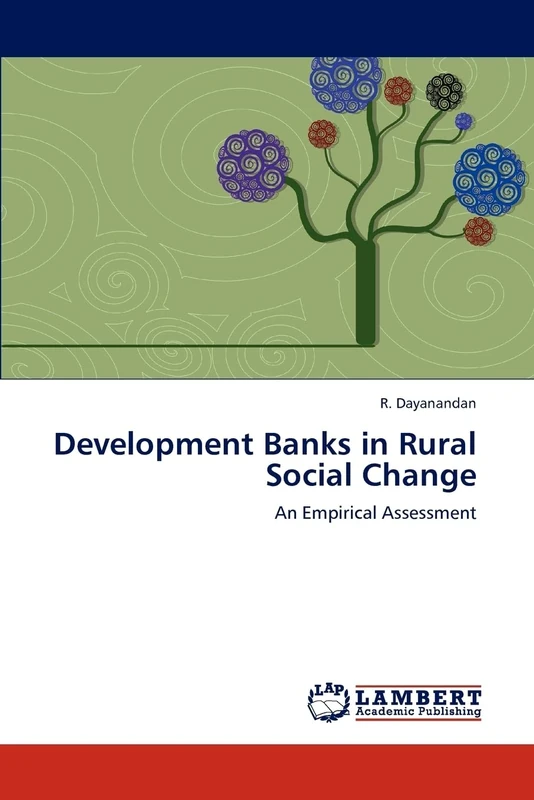 Development Banks in Rural Social Change: An Empirical Assessment