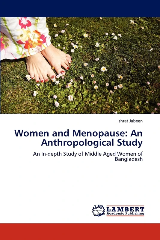 Women and Menopause: Anthropological Study of Bangladesh