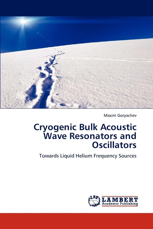 Cryogenic Bulk Acoustic Wave Resonators and Oscillators: Towards Liquid Helium Frequency Sources