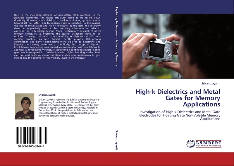 High-k Dielectrics and Metal Gates for Memory Applications: Investigation of High-k Dielectrics and Metal Gate Electrodes for Floating Gate Non-Volatile Memory Applications - Image 1