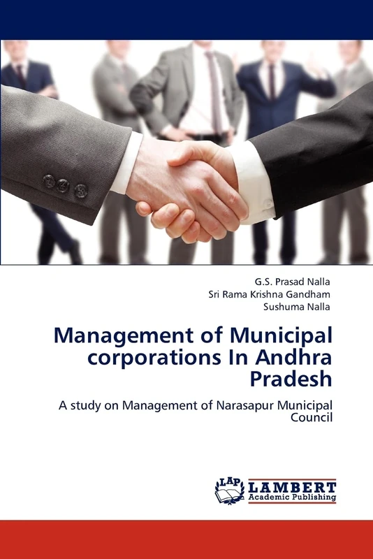 Management of Municipal corporations In Andhra Pradesh: A study on Management of Narasapur Municipal Council