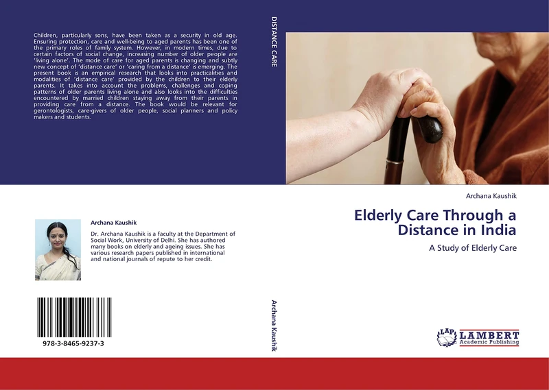 Elderly Care Through a Distance in India: A Study of Elderly Care