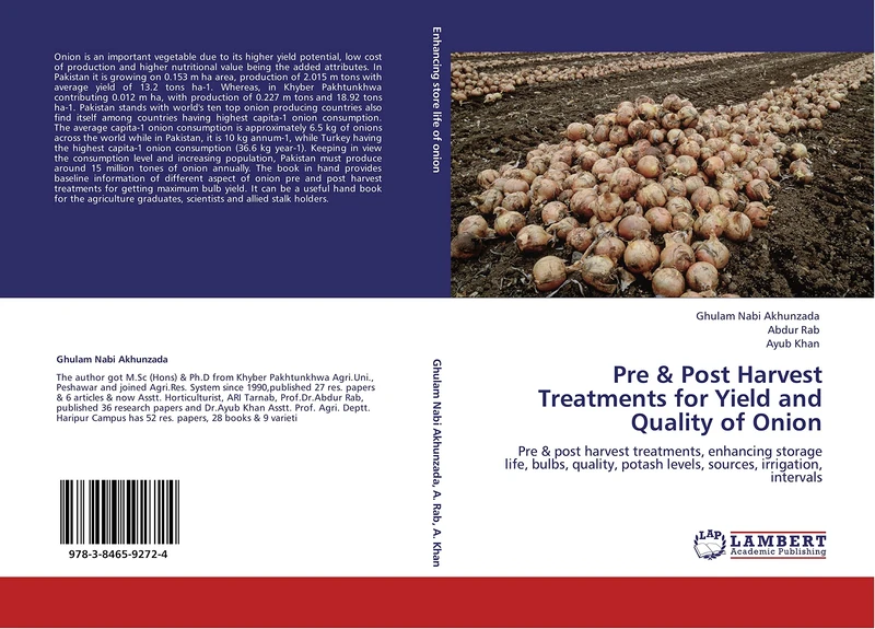 Pre & Post Harvest Treatments for Yield and Quality of Onion: Pre & post harvest treatments, enhancing storage life, bulbs, quality, potash levels, sources, irrigation, intervals - Image 1