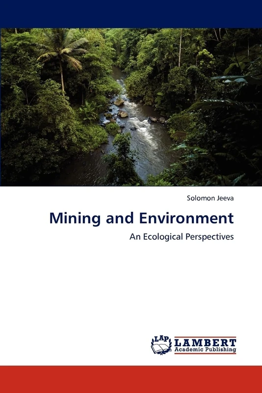Mining and Environment: An Ecological Perspectives