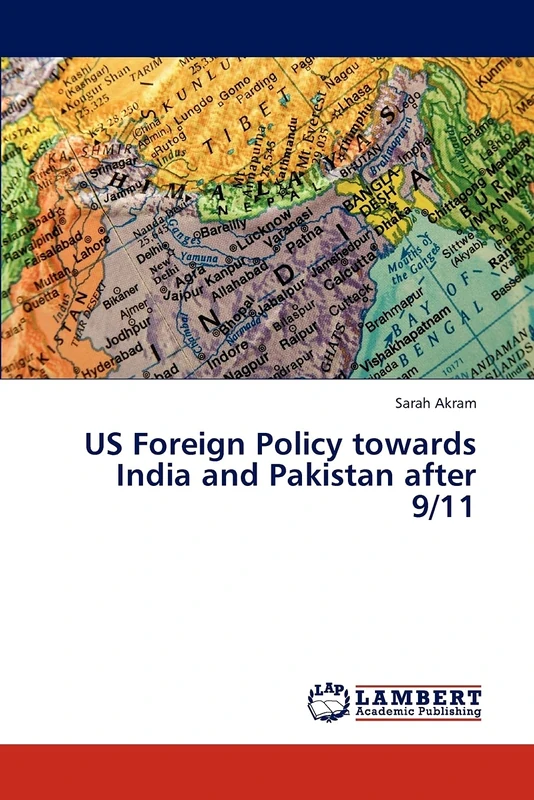 US Foreign Policy towards India and Pakistan after 9/11