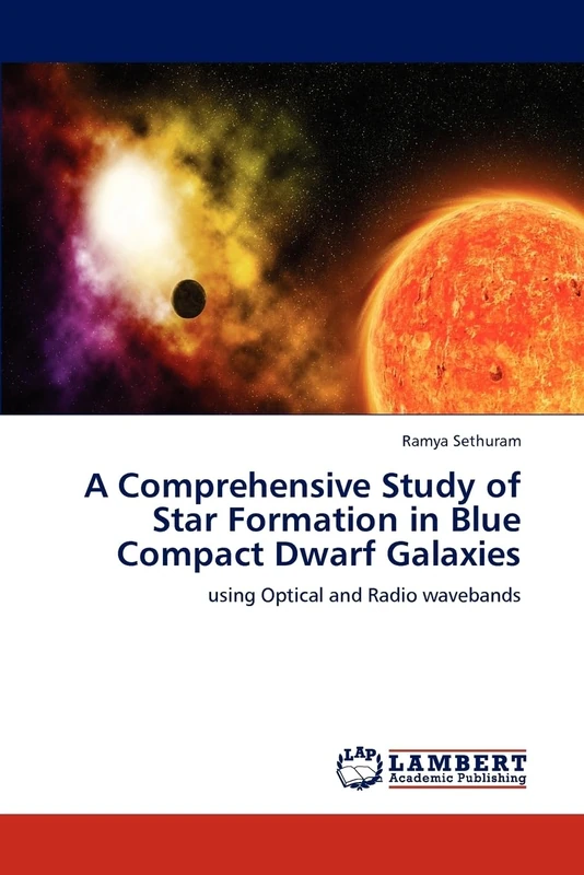 A Comprehensive Study of Star Formation in Blue Compact Dwarf Galaxies: using Optical and Radio wavebands