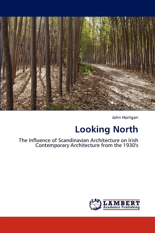 Looking North: The Influence of Scandinavian Architecture on Irish Contemporary Architecture from the 1930's - Image 1