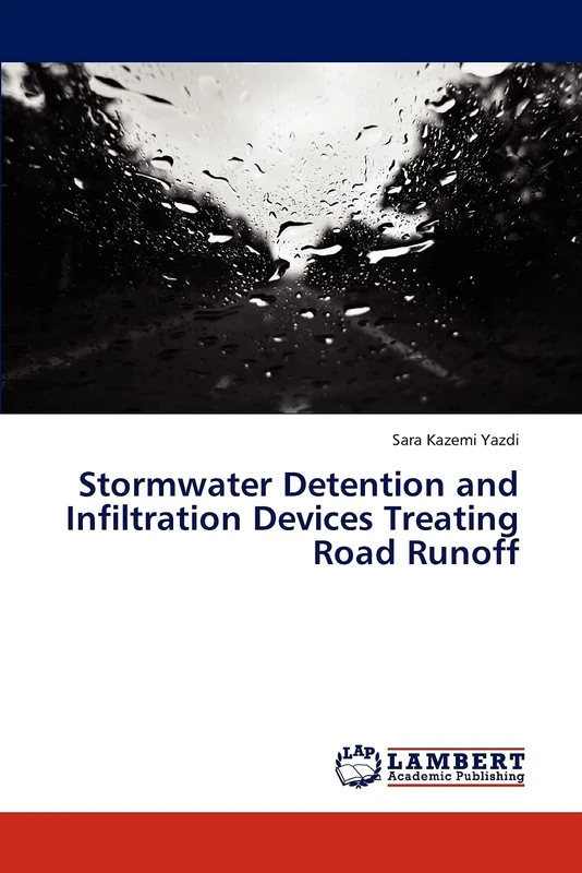 Stormwater Detention and Infiltration Devices Treating Road Runoff