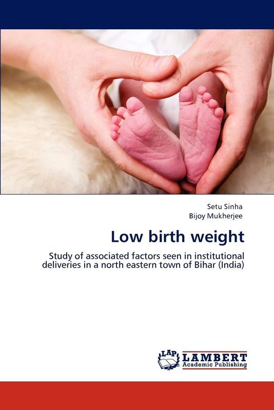 Low birth weight: Study of associated factors seen in institutional deliveries in a north eastern town of Bihar (India) - Image 1
