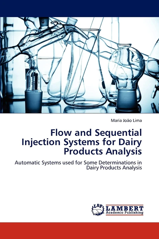 Flow and Sequential Injection Systems for Dairy Products Analysis: Automatic Systems used for Some Determinations in Dairy Products Analysis