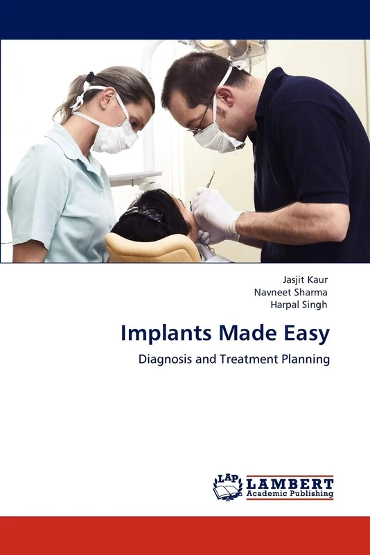 Implants Made Easy: Diagnosis and Treatment Planning