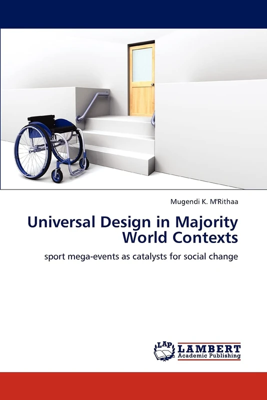 Universal Design in Majority World Contexts: sport mega-events as catalysts for social change