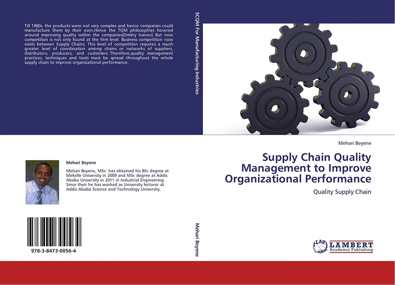 Supply Chain Quality Management to Improve Organizational Performance: Quality Supply Chain