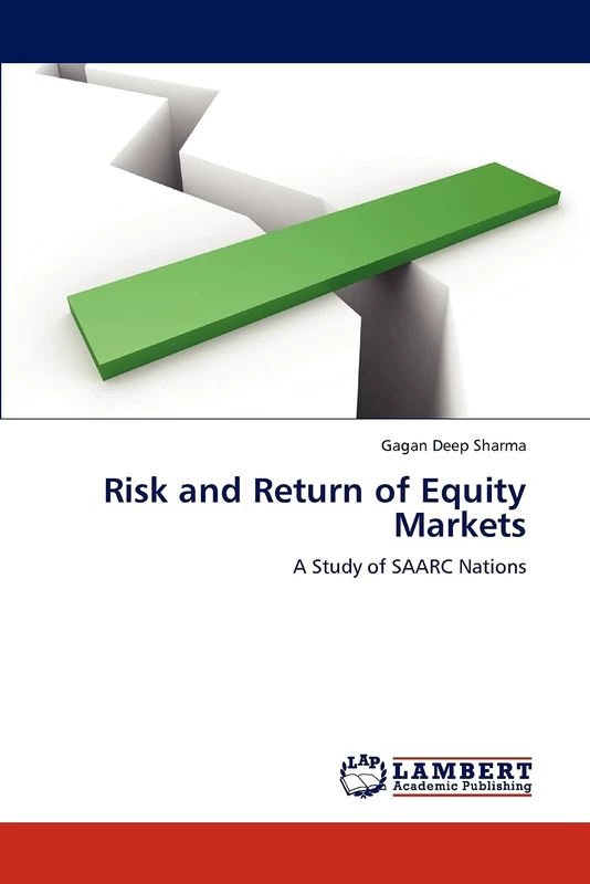 Risk and Return of Equity Markets: A Study of SAARC Nations