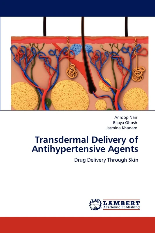 Transdermal Delivery of Antihypertensive Agents: Drug Delivery Through Skin