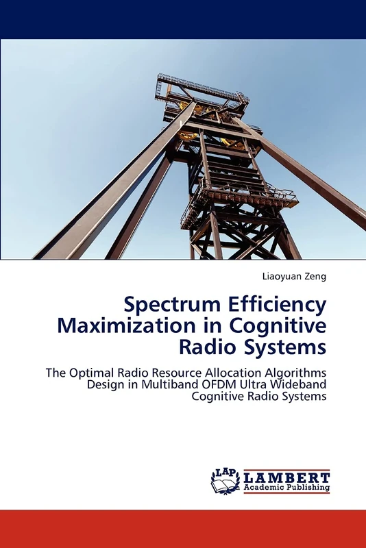 Spectrum Efficiency Maximization in Cognitive Radio Systems: The Optimal Radio Resource Allocation Algorithms Design in Multiband OFDM Ultra Wideband Cognitive Radio Systems